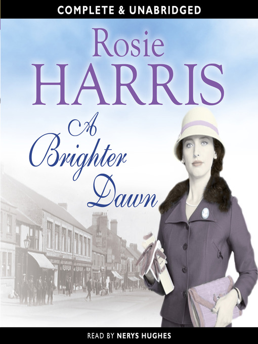 Title details for A Brighter Dawn by Rosie Harris - Available